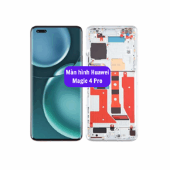 Thay màn hình Huawei Magic 4 Pro, uy tín lấy ngay tại Hà Nội