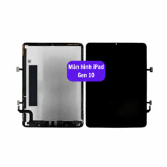 Thay màn hình iPad Gen 10 uy tín lấy ngay tại Hà Nội