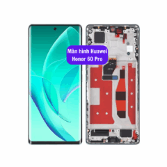 Thay màn hình Huawei Honor 60 Pro, uy tín lấy ngay tại Hà Nội