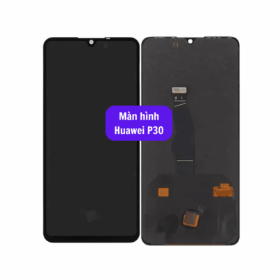 Thay Man Hinh Huawei P30