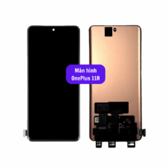 Thay màn hình OnePlus 11R uy tín lấy ngay tại Hà Nội