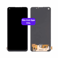 Thay màn hình Oppo F19s uy tín lấy ngay tại Hà Nội