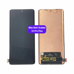 Thay màn hình Realme 10 Pro Plus uy tín lấy ngay tại Hà Nội