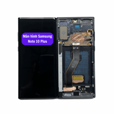 Thay Man Hinh Samsung Note 10 Plus
