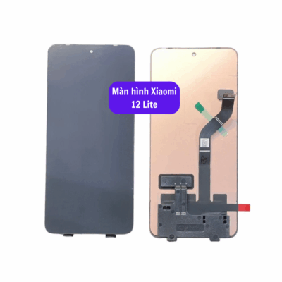 Thay Man Hinh Xiaomi 12 Lite