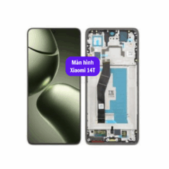Thay màn hình Xiaomi 14T uy tín lấy ngay tại Hà Nội