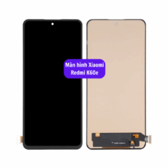 Thay màn hình Xiaomi Redmi K60e uy tín lấy ngay tại Hà Nội