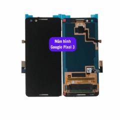 Thay màn hình Google Pixel 3 uy tín lấy ngay tại Hà Nội