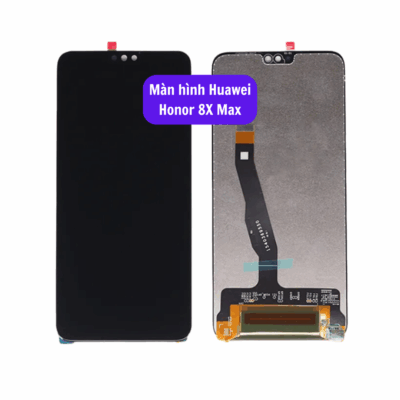 Thay Man Hinh Huawei Honor 8x Max