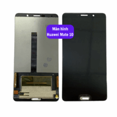 Thay màn hình Huawei Mate 10 uy tín lấy ngay tại Hà Nội