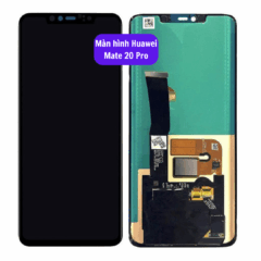 Thay màn hình Huawei Mate 20 Pro uy tín lấy ngay tại Hà Nội