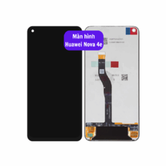 Thay màn hình Huawei Nova 4e