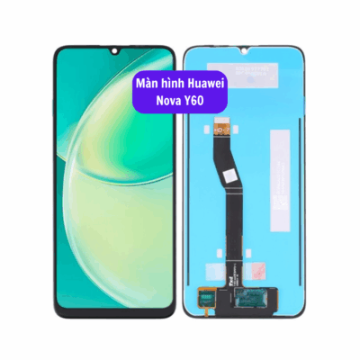 Thay Man Hinh Huawei Nova Y60