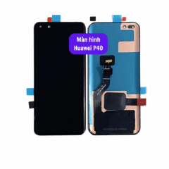 Thay màn hình Huawei P40 uy tín lấy ngay tại Hà Nội