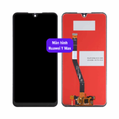 Thay màn hình Huawei Y Max