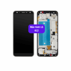 Thay màn hình LG K12 uy tín lấy ngay tại Hà Nội