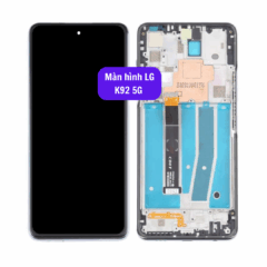 Thay màn hình LG K92 5G LMK920 LM-K920 uy tín lấy ngay tại Hà Nội