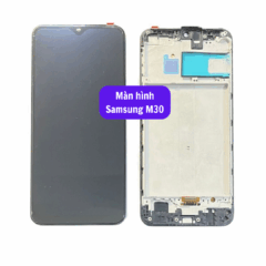 Thay màn hình Samsung M30 uy tín lấy ngay tại Hà Nội