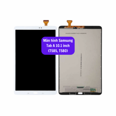 Thay Man Hinh Samsung Tab A 10 1 Inch T585 T580