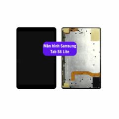 Thay màn hình Samsung Tab S6 Lite uy tín lấy ngay tại Hà Nội