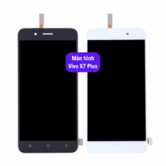 Thay màn hình Vivo X7 Plus uy tín lấy ngay tại Hà Nội