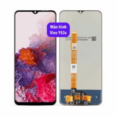 Thay màn hình Vivo Y53s uy tín lấy ngay tại Hà Nội