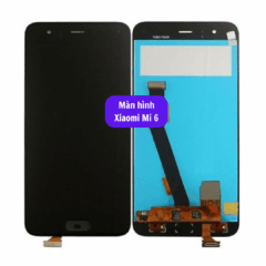 Thay màn hình Xiaomi Mi 6 uy tín lấy ngay tại Hà Nội