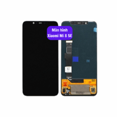 Thay màn hình Xiaomi Mi 8 SE uy tín lấy ngay tại Hà Nội