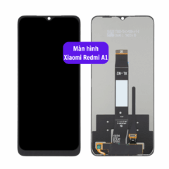 Thay màn hình Xiaomi Redmi A1 uy tín lấy ngay tại Hà Nội
