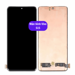 Thay màn hình Vivo S15 uy tín lấy ngay tại Hà Nội